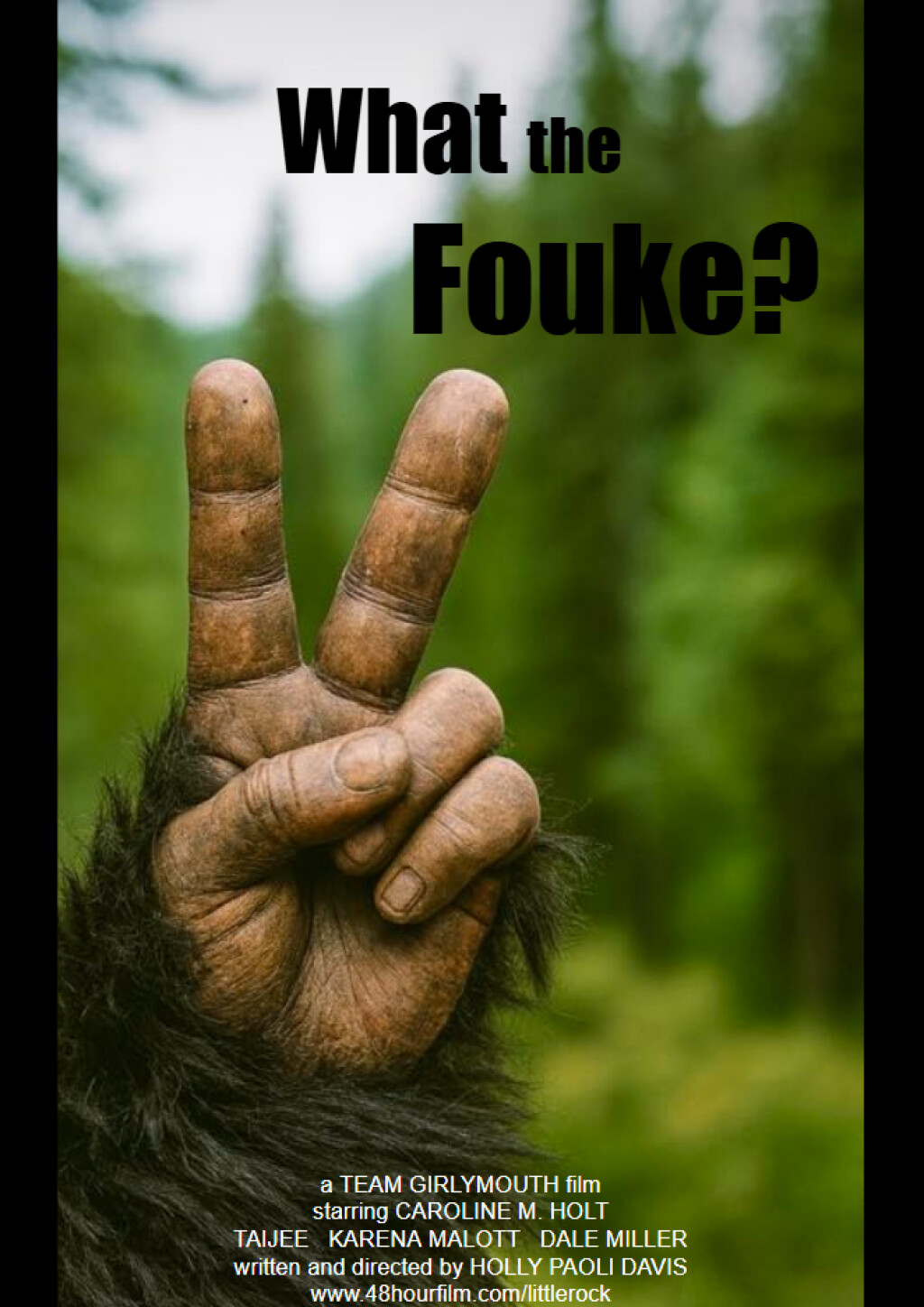 Filmposter for What the Fouke?